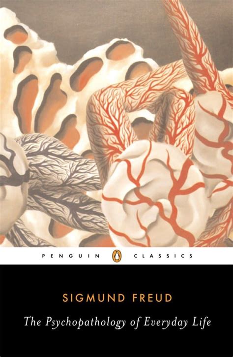 Modern Classics Psychopathology of Everyday Life Penguin Modern Classics Reader