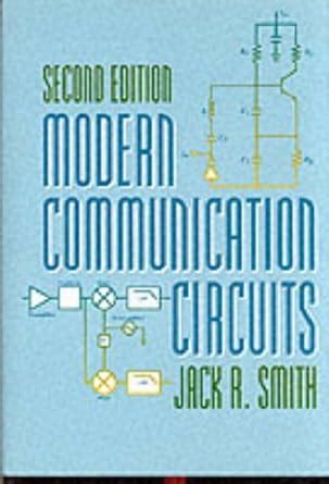 Modern Communication Circuits Solution Manual Reader