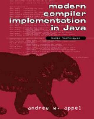 Modern Compiler Implementation in Java Basic Techniques Kindle Editon