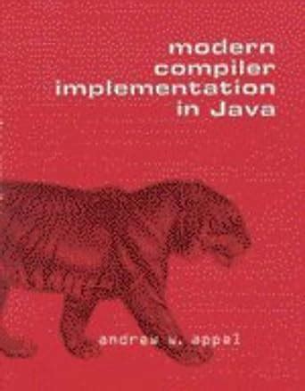 Modern Compiler Implementation in Java Basic Techniques Kindle Editon