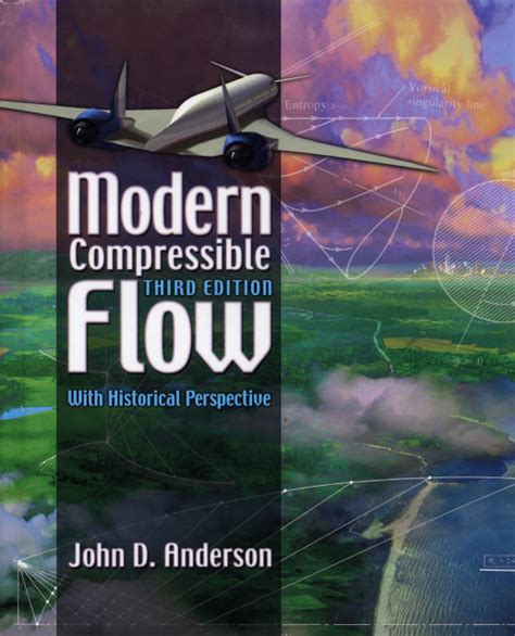 Modern Compressible Flow With Historical Perspective Solutions Epub