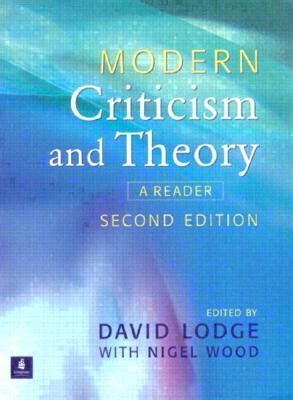 Modern Criticism and Theory A Reader Reader