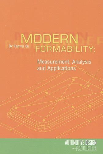 Modern Formability Measurement, Analysis and Applications Kindle Editon