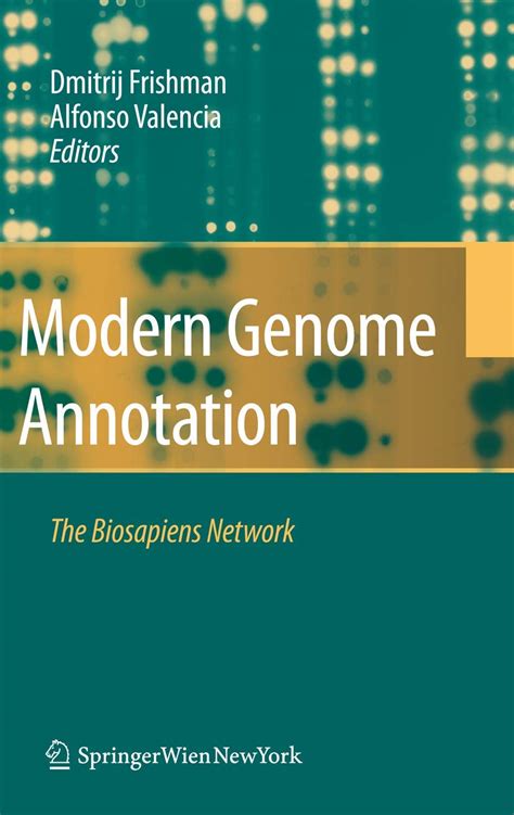 Modern Genome Annotation The Biosapiens Network Epub