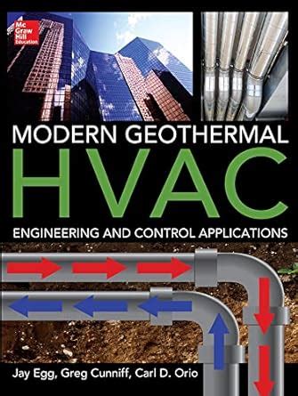 Modern Geothermal HVAC Engineering and Control Applications Kindle Editon