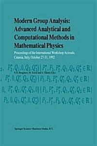 Modern Group Analysis Advanced Analytical and Computational Methods in Mathematical Physics Doc