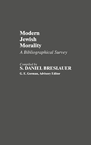Modern Jewish Morality A Bibliographical Survey PDF