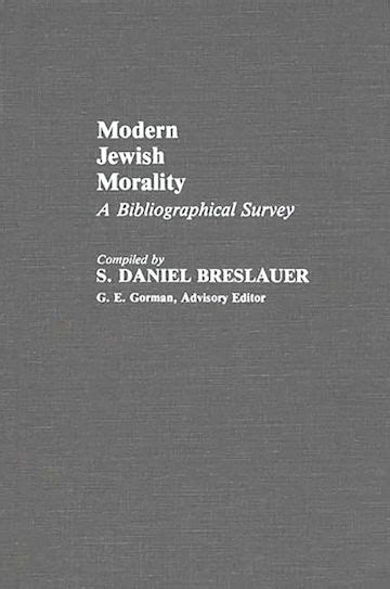 Modern Jewish Morality A Bibliographical Survey PDF