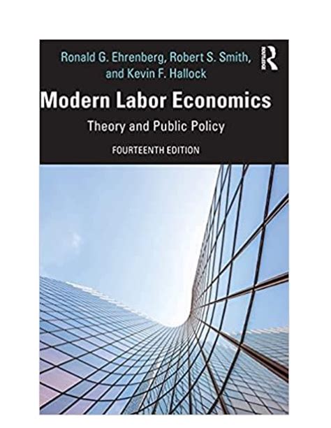 Modern Labor Economics Solutions Doc