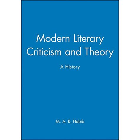 Modern Literary Criticism and Theory A History Reader
