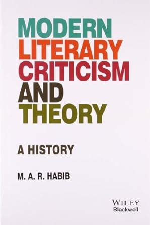 Modern Literary Criticism and Theory A History Epub