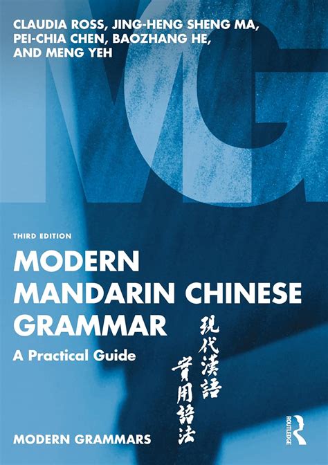 Modern Mandarin Chinese Grammar A Practical Guide Volume 2 Modern Grammars Doc