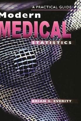 Modern Medical Statistics A Practical Guide Kindle Editon