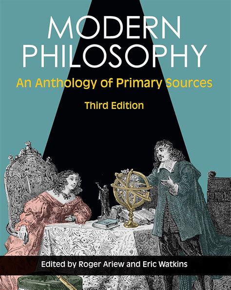 Modern Philosophy: An Anthology of Primary Sources Ebook Reader