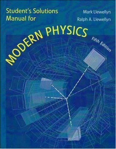 Modern Physics Paul Tipler Solutions Manual Kindle Editon