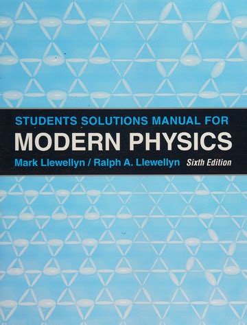 Modern Physics Sixth Edition Solutions Manual Ebook Doc