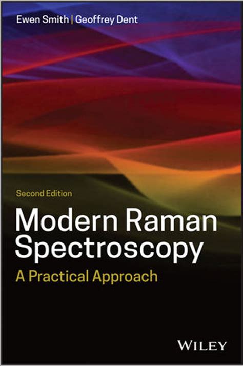 Modern Raman Spectroscopy A Practical Approach Reader