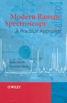 Modern Raman Spectroscopy A Practical Approach Reader