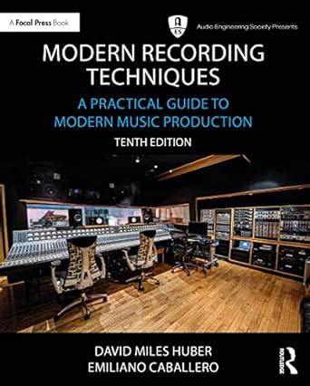 Modern Recording Techniques Sixth Edition Audio Engineering Society Presents PDF