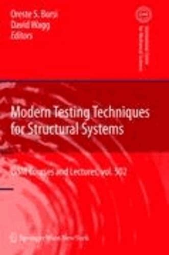 Modern Testing Techniques for Structural Systems Dynamics and Control Reader