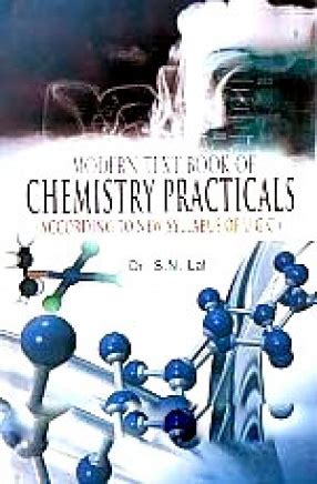 Modern Text Book of Chemistry Practicals According to New Syllabus of U.G.C. Reader