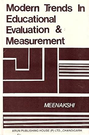 Modern Trends in Educational Evaluation and Measurement Doc