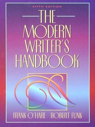 Modern Writer s Handbook The 5th Edition Reader