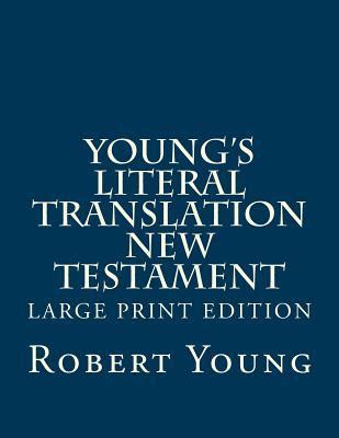 Modern Young s Literal Translation New Testament Epub