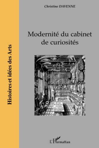 Modernité du cabinet de curiosités French Edition Reader