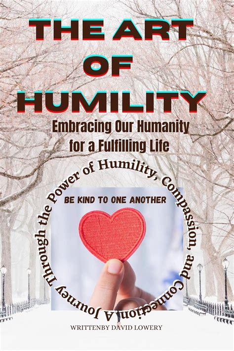 Modesty 101: Embracing Humility for a Fulfilling Life