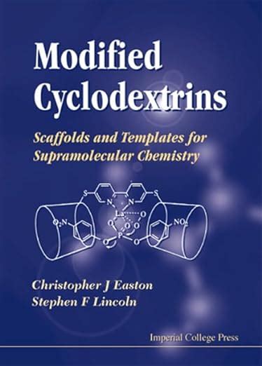 Modified Cyclodextrins Scaffolds and Templates for Supramolecular Chemistry Doc