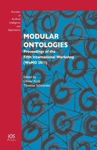 Modular Ontologies Proceedings of the Fourth International Workshop Reader