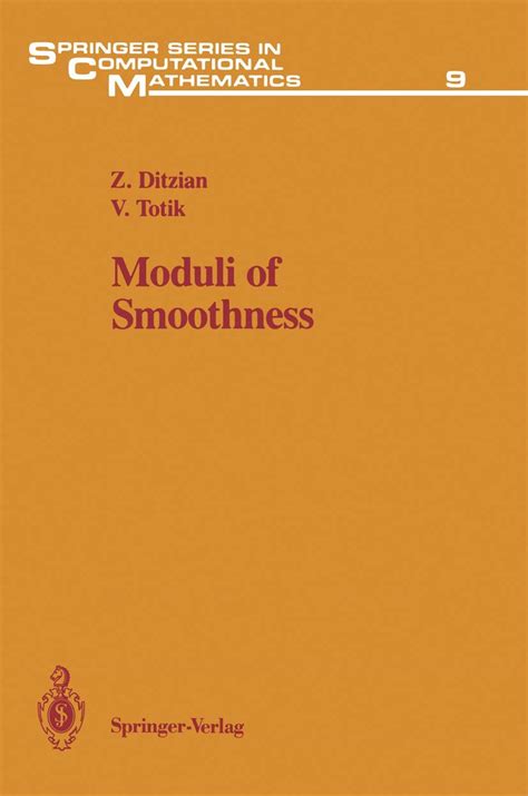 Moduli of Smoothness, Vol. 9 PDF