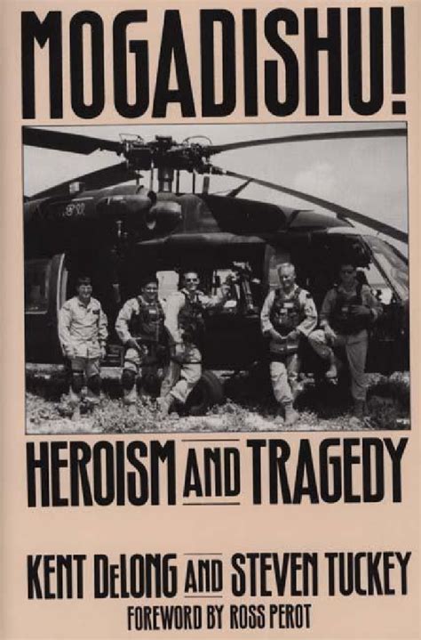 Mogadishu! Heroism and Tragedy Kindle Editon