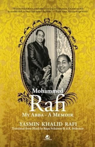 Mohammed Rafi: My Abba-A Memoir Ebook Doc