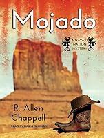 Mojado A Navajo Nation Mystery Volume 4 Reader