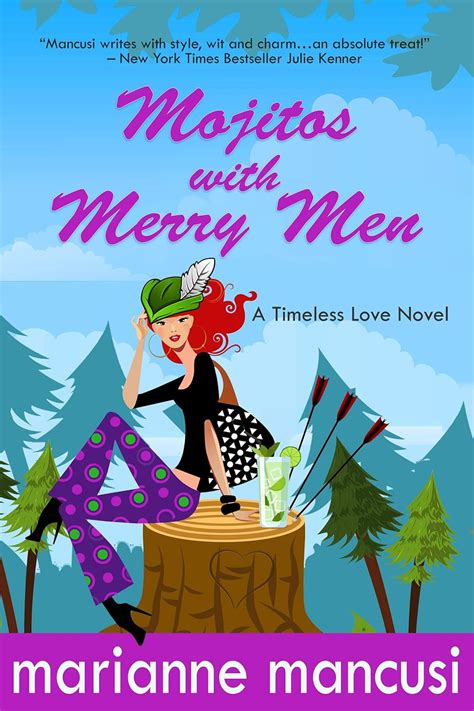 Mojitos with Merry Men a Timeless Love novel Volume 2 PDF