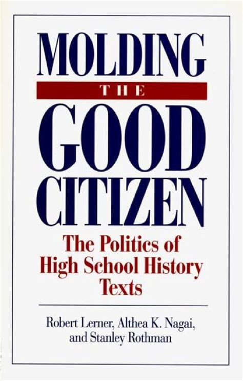 Molding the good Citizen 1st Edition Epub