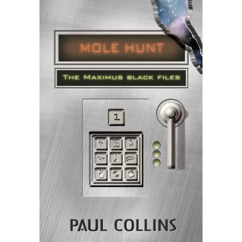Mole Hunt The Maximus Black Files Book 1