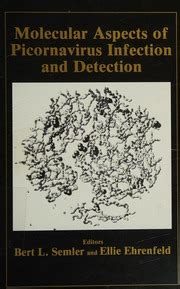 Molecular Aspects of Picornavirus Infection and Detection Kindle Editon