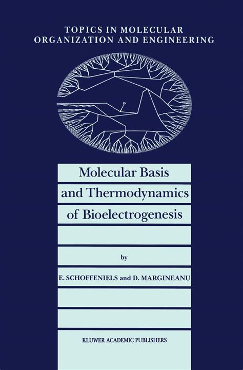 Molecular Basis and Thermodynamics of Bioelectrogenesis Kindle Editon