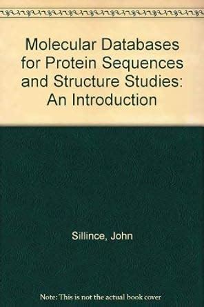 Molecular Databases for Protein Sequences and Structure Studies An Introduction Epub