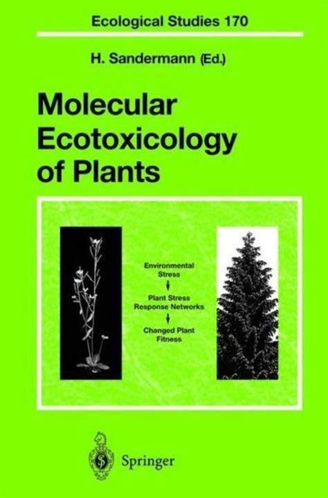 Molecular Ecotoxicology of Plants 1st Edition Doc