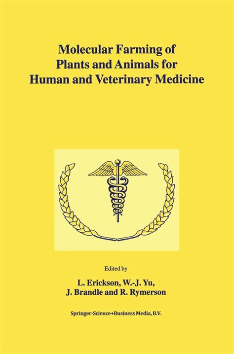 Molecular Farming of Plants and Animals for Human and Veterinary Medicine 1st Edition Epub