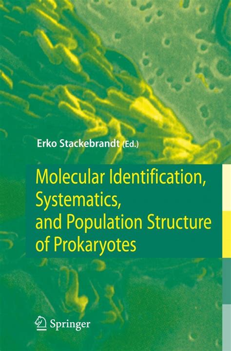 Molecular Identification, Systematics, and Population Structure of Prokaryotes 1st Edition PDF