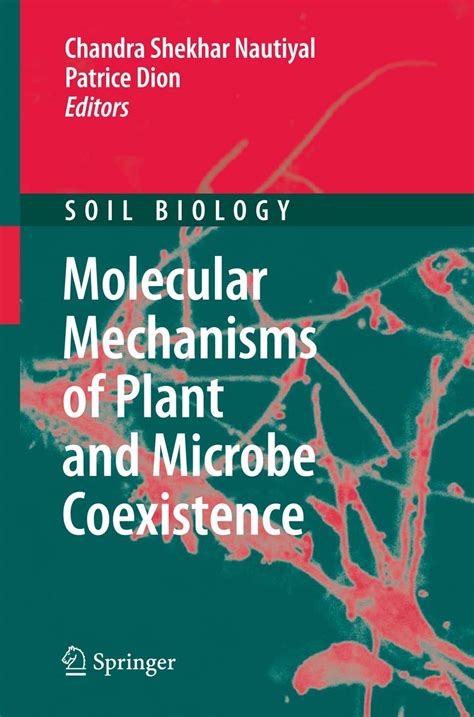 Molecular Mechanisms of Plant and Microbe Coexistence 1st Edition Doc