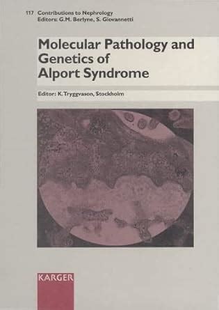 Molecular Pathology and Genetics of Alport Syndrome Kindle Editon