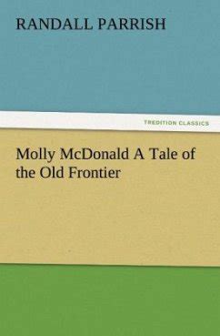 Molly McDonald A Tale of the Old Frontier Reader