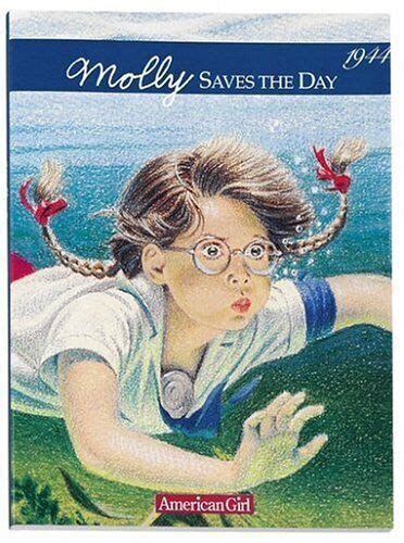 Molly Saves the Day: A Summer Story (American Girls Collection) Reader