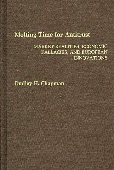 Molting Time for Antitrust Market Realities PDF